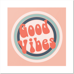 Pink And Blue Retro Good Vibes Posters and Art